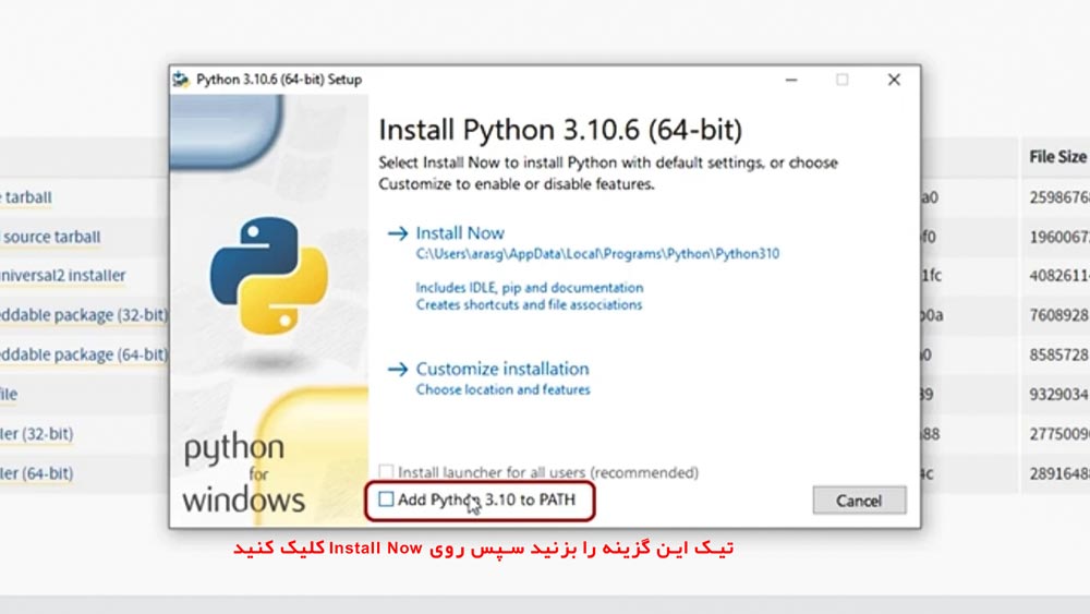 در زمان نصب python تیک گزینه “Add Python 3.10.6 to PATH” را بزنید